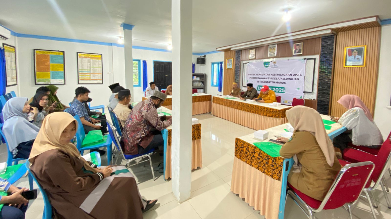 Bimtek Penguatan Kelembagaan UPZ dan Pemberdayaan ZIS Desa/Kelurahan oleh BAZNAS Kabupaten Maros