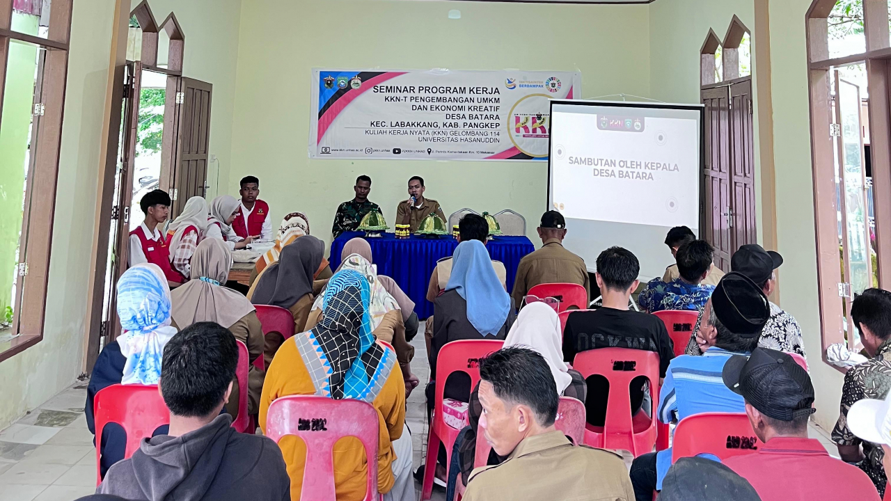 SEMINAR PROGRAM KERJA KKN-1 PENGEMBANGAN UMKM DAN EKONOMI KREATIF DI DESA BATARA