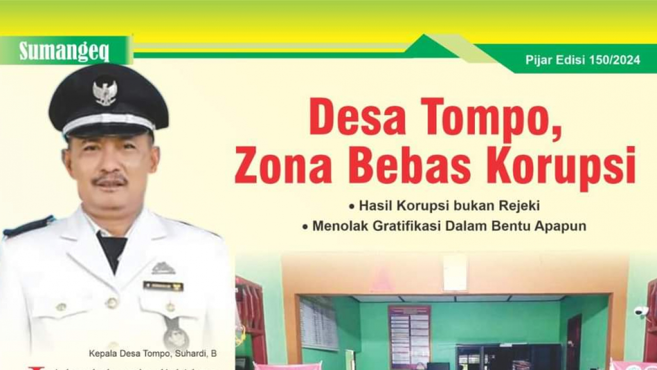 Desa Tompo ditunjuk oleh Pemerintah Kabupaten Barru sebagai Percontohan Desa Anti Korupsi