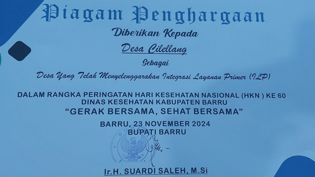 Desa Cilellang Terima Penghargaan dalam Rangka HKN ke-60 atas Implementasi Integrasi Layanan Primer (ILP)