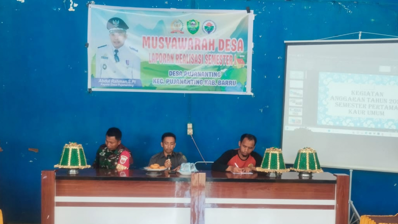 MUSYAWARAH DESA LAPORAN REALISASI PELAKSANAAN APBDes SEMESTER PERTAMA TAHUN 2025