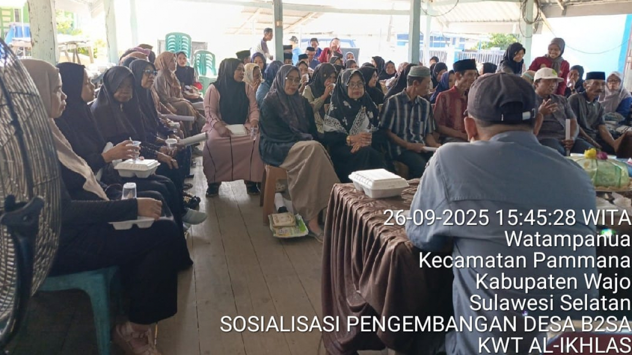 SOSIALISASI PENGEMBANGAN DESA B2SA KELOMPOK WANITA TANI (KWT) AL - IKHLAS DESA WATAMPANUA KECAMATAN PAMMANA KABUPATEN WAJO