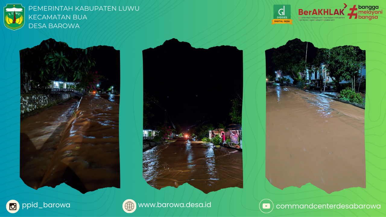 Banjir Singkat Landa Desa Barowa, Tanggul Darurat Jebol Diterjang Arus Deras