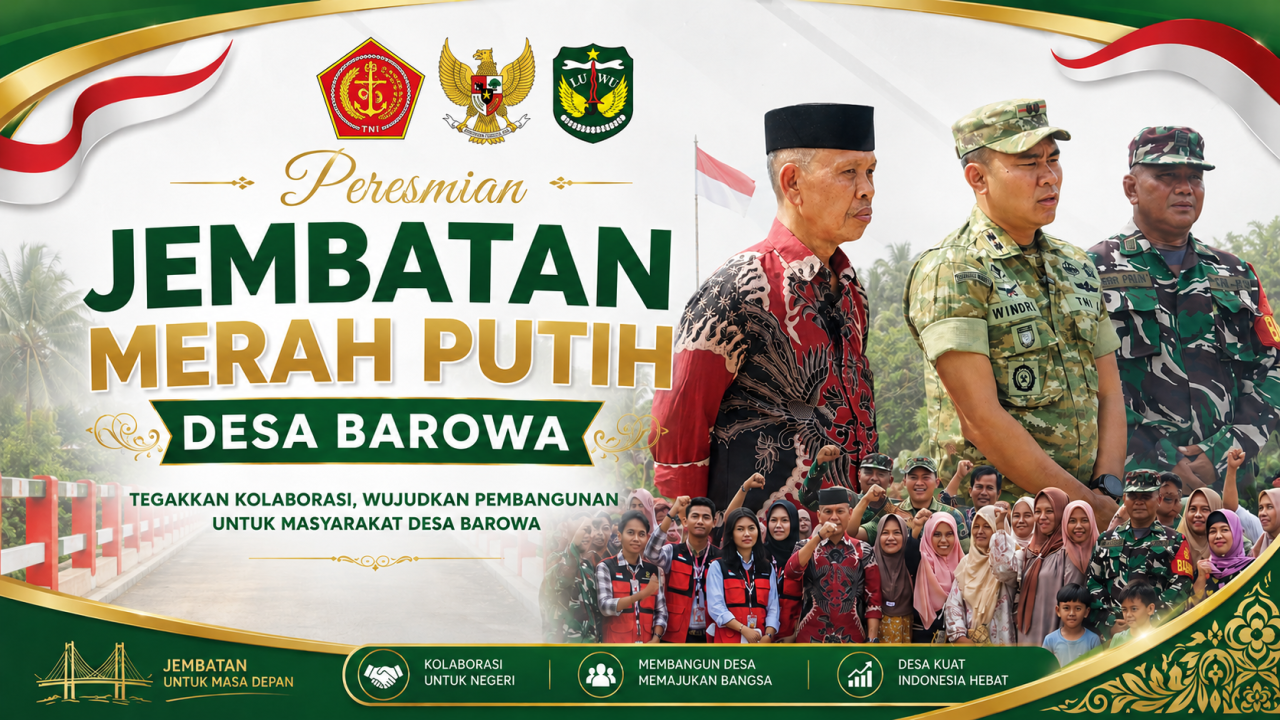 Jembatan Merah Putih Desa Barowa Resmi Dibuka : Bukti Nyata Semangat Gotong Royong
