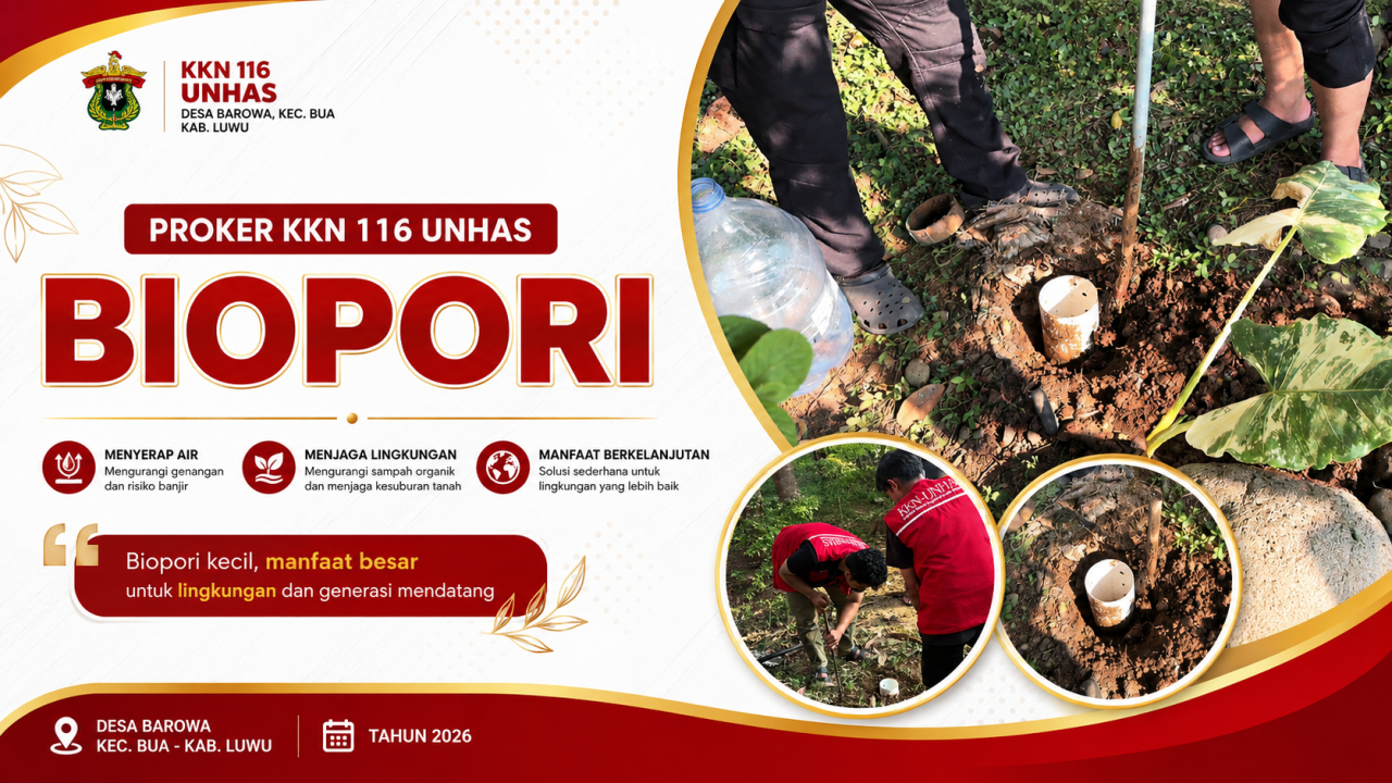 Dari Lubang Kecil untuk Manfaat Besar, KKN 116 Unhas Galakkan Biopori di Desa Barowa