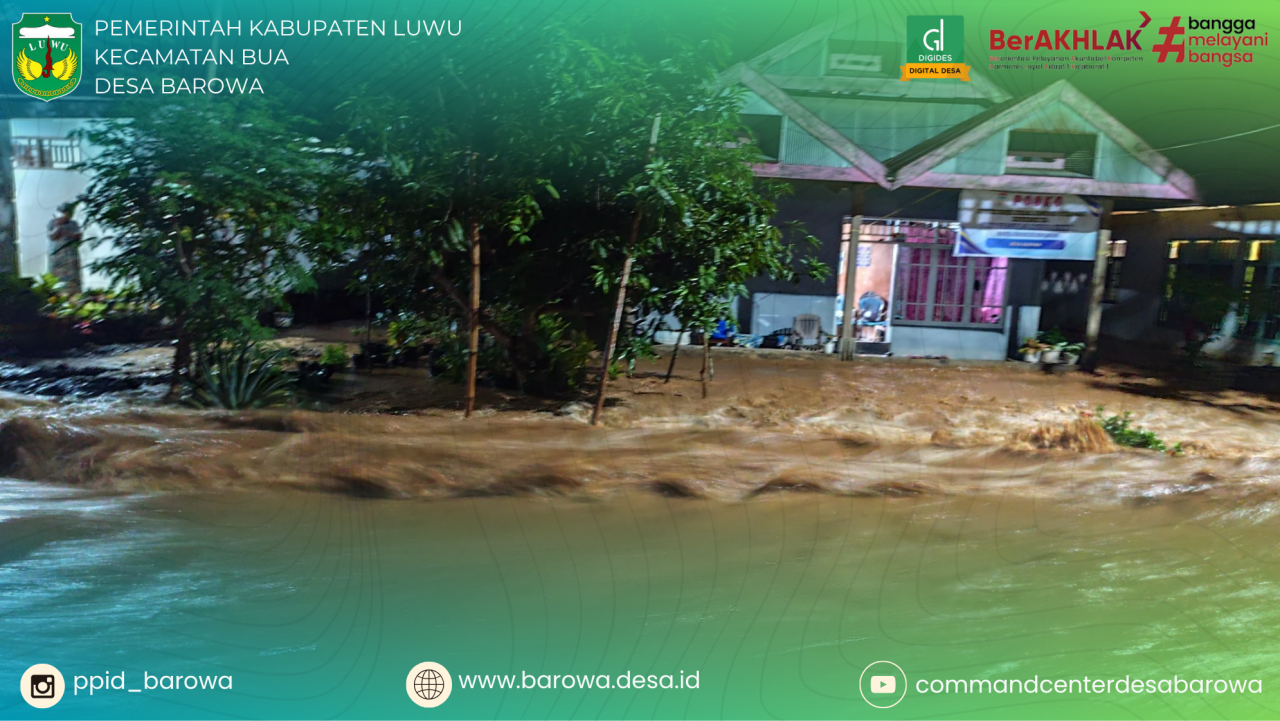 Banjir Parah Kembali Rendam Desa Barowa, Warga Desak Normalisasi Sungai Bua