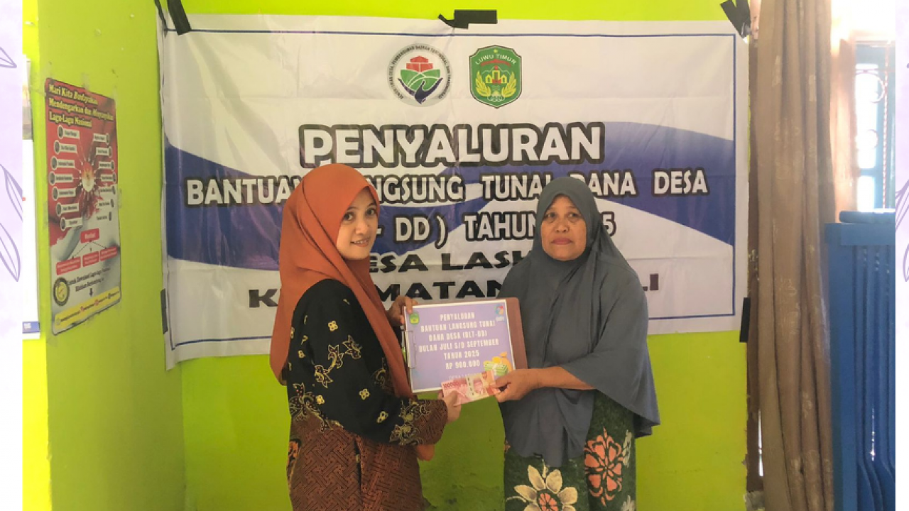 Penyaluran BLT-DD (Bantuan Langsung Tunai Dana Desa) Periode Bulan Juli-September Tahun 2025