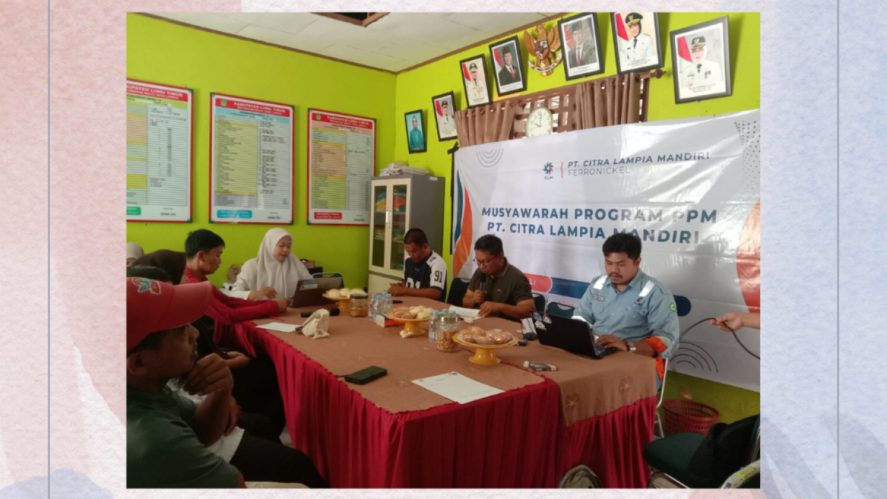 MUSYAWARAH PROGRAM PPM PT. CITRA MANDIRI LAMPIA (PT.CLM)