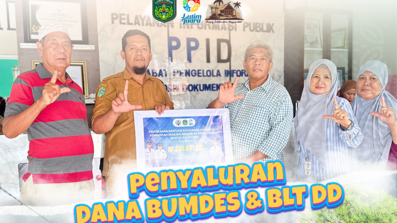 PENYALURAN DANA BUMDES & BLT DD