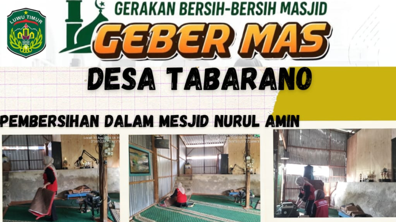 GERAKAN BERSIH BERSIH MESJID DI DESA TABARANO