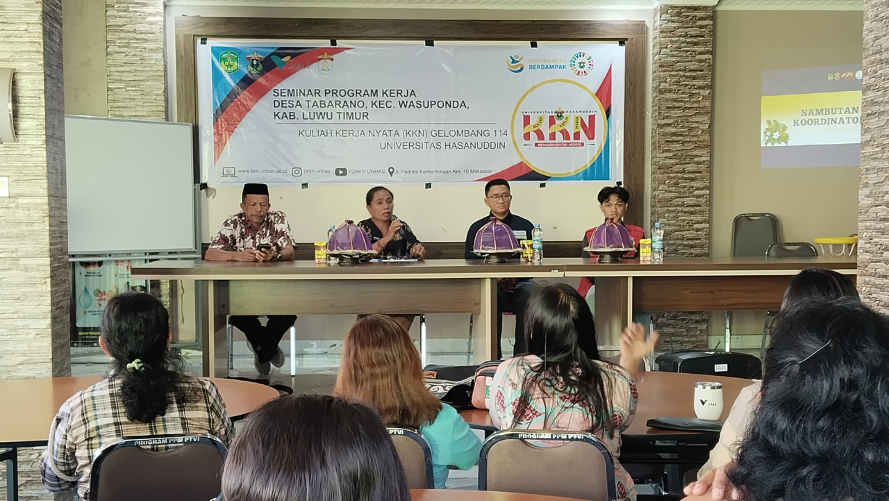 SEMINAR PROGRAM KERJA KKN UNHAS DI DESA TABARANO