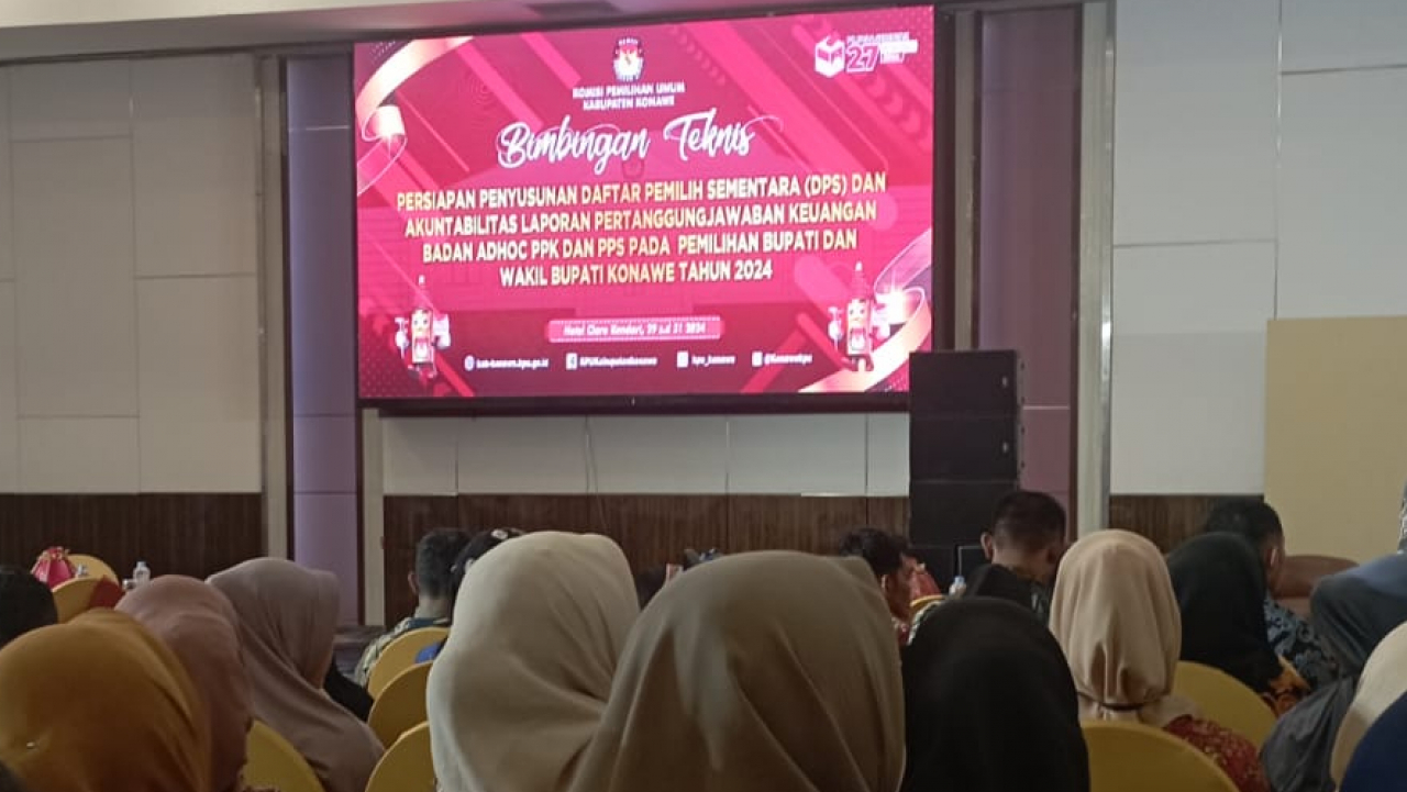 BIMBINGAN TEKNIS PERSIAPAN PENYUSUNAN DAFTAR PEMILIH SEMENTARA (DPS) DAN AKUNTABILITAS LAPORAN PERTANGGUNGJAWABAN KEUANGAN BADAN ADHOC PPK DAN PPS PADA PEMILIHAN BUPATI DAN WAKIL BUPATI KONAWE TAHUN 2024.
