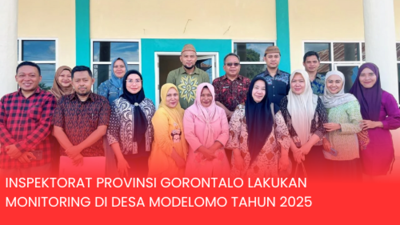 INSPEKTORAT PROVINSI GORONTALO LAKUKAN MONITORING DI DESA MODELOMO