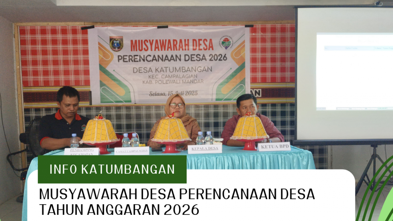 MUSYAWARAH PERENCANAAN DESA KATUMBANGAN TAHUN 2026