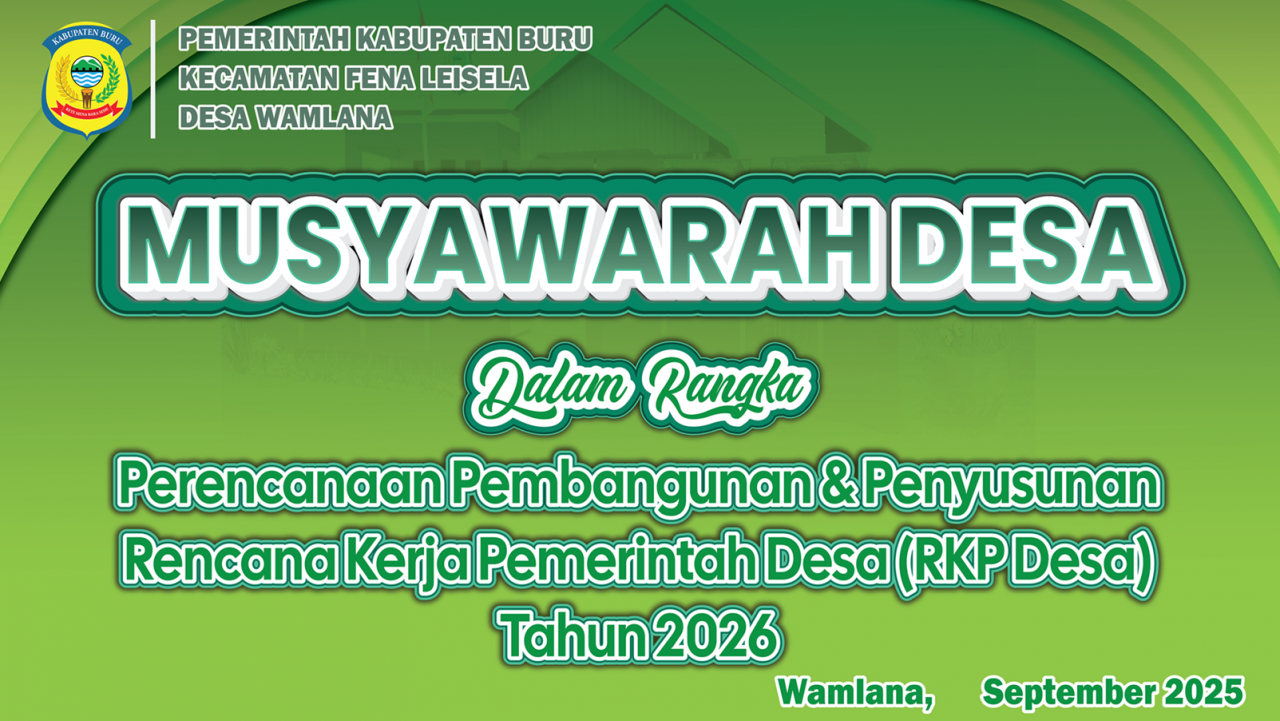 Musyawarah Desa Wamlana Bahas Penyusunan RKP Desa Tahun 2026