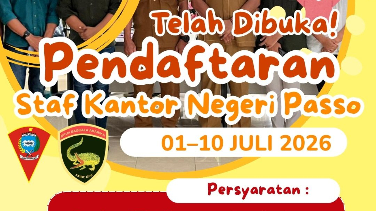 Kantor Negeri Passo Membuka Peluang bagi Masyarakat Negeri Passo untuk bergabung menjadi Staff Kantor Negeri Passo