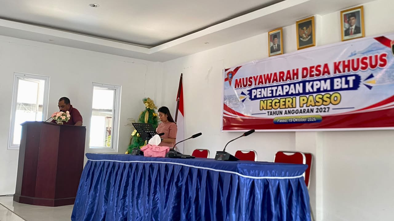 Saniri Negeri Passo gelar Penetapan Penerima Bantuan Lansung Tunai DD Negeri Passo Tahun 2027