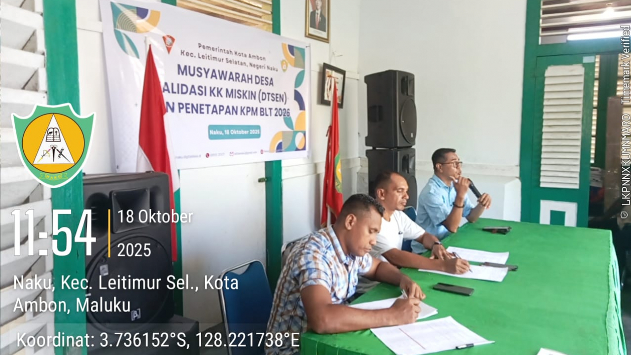 Pemerintah Negeri Naku Selenggarakan Musyawarah Desa Validasi Keluarga Miskin Tahun 2025