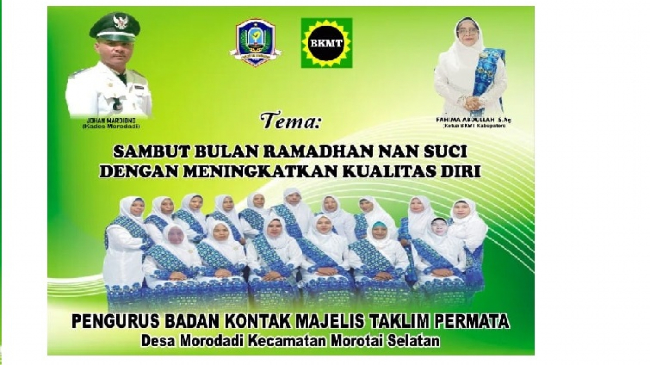 DESA MORODADI SEBAGAI TUAN RUMAH KEGIATAN RUTIN BKMT KABUPATEN PULAU MOROTAI DI AWAL TAHUN 2025