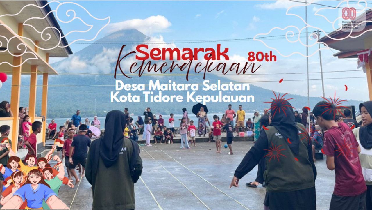 Mahasiswa dan Pemuda Desa Maitara Selatan Gelar Lomba Meriah Sambut Hari Kemerdekaan